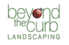 Beyond The Curb Landscaping LLC